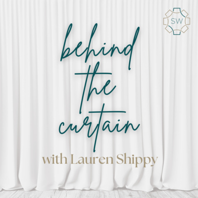 Behind the Curtain podcast